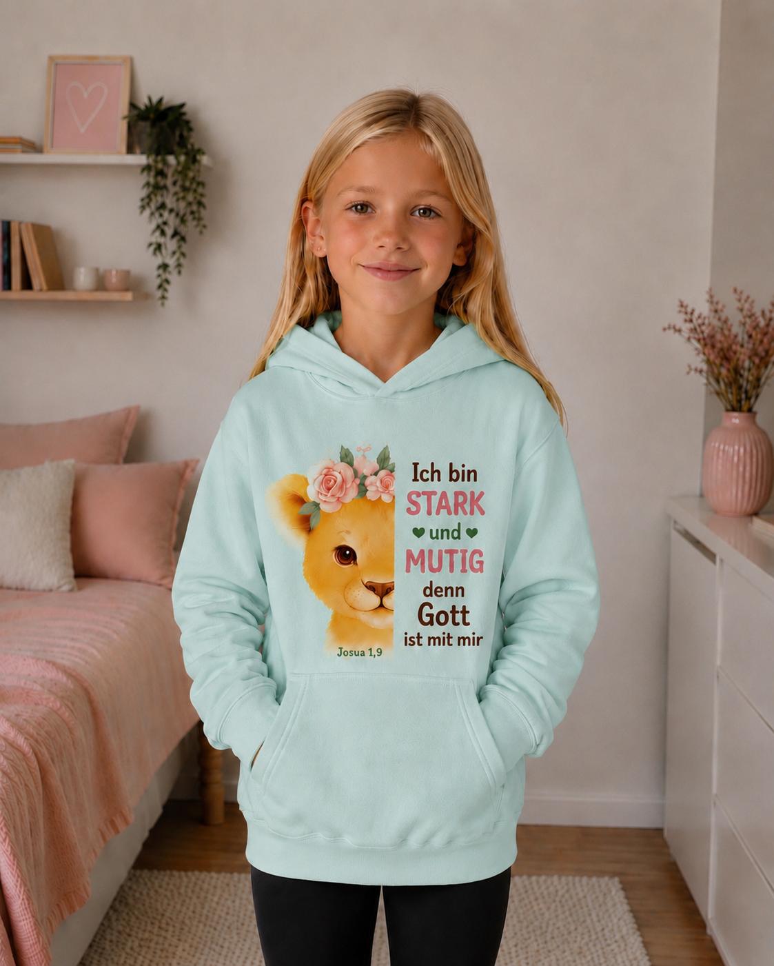 Hoodie - Ich bin STARK und MUTIG denn Gott ist mit mir